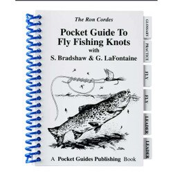 Pocket Guide to Fly Fishing Knots Book by Ron Cordes, S. Bradshaw and G. LaFontaine
